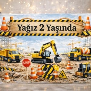 İnşaat Temalı Kişiye Özel Doğum Günü Branda Afiş