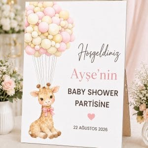 Zürafa temalı kişiye özel Baby Shower ayaklı karşılama panosu, pastel balon tasarımlı hoş geldiniz panosu