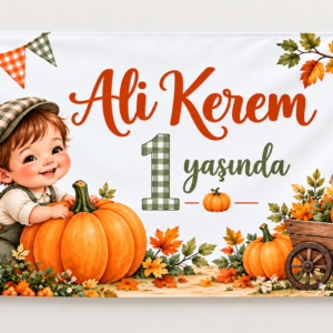 Bal kabağı konseptli kişiye özel 1 yaş doğum günü afişi, dört köşesi kuşgözlü branda baskı